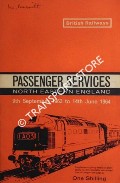 Passenger Services [Winter Timetable] North Eastern England - 9th September 1963 to 14th June 1964 by British Railways North Eastern Region